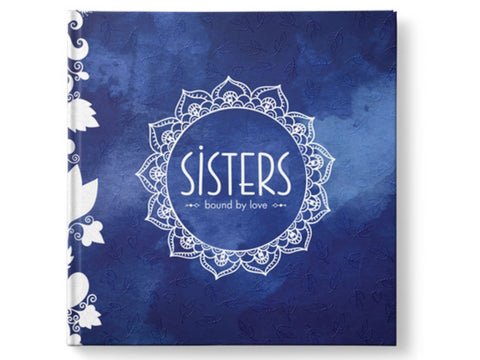Sisters - Bound By Love