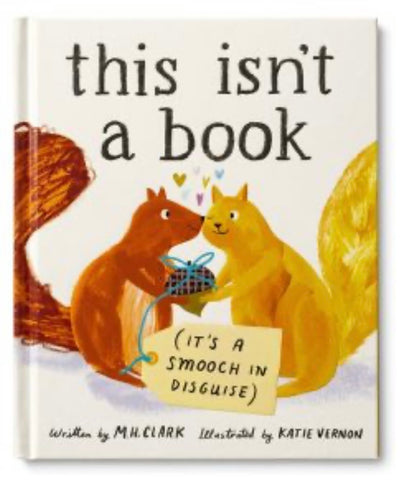 This isn’t a Book its a Smooch in Disguise