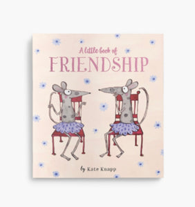 A Little Book of Friendship