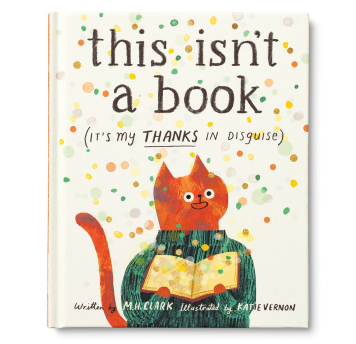 This isn’t a book- it’s a thanks in disguise