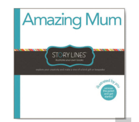 STORY LINES – AMAZING MUM