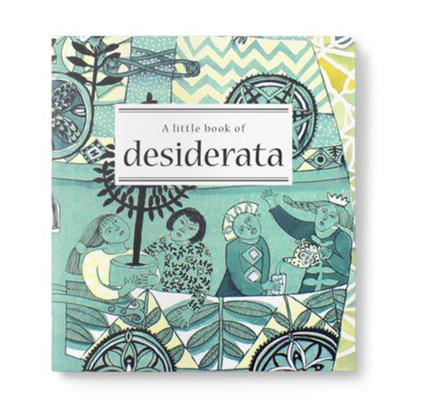Little Book of Desiderata