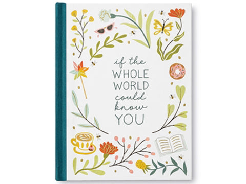 If The Whole World Could Know You